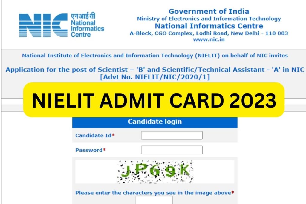 NIELIT Admit Card 2023, Scientist B Hall Ticket Download @ Nielit.gov.in