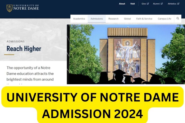 University of Notre Dame Admission 2024, Cost, Ranking, Application